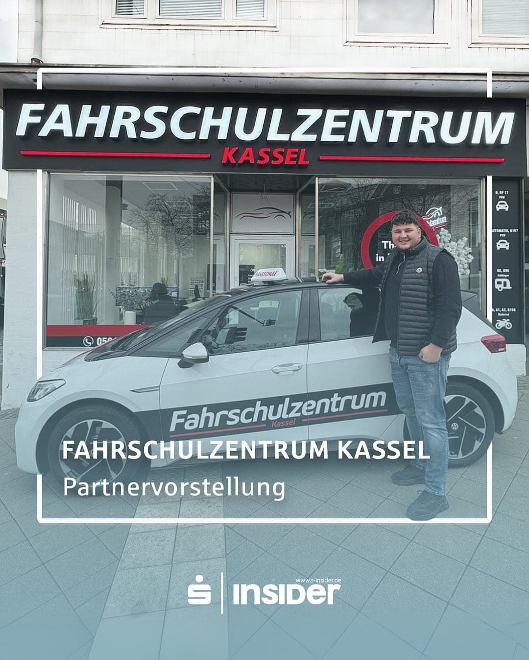 Instagram-Beitrag: Fahrschulzentrum Kassel als S-INSIDER Partner der Kasseler Sparkasse